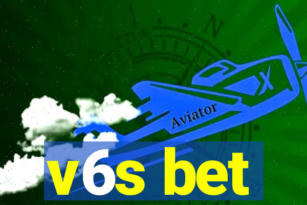 v6s bet